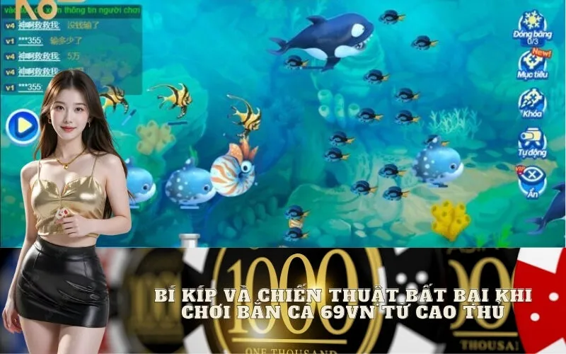 Bí kíp và chiến thuật bất bại khi chơi Bắn Cá 69vn từ cao thủ