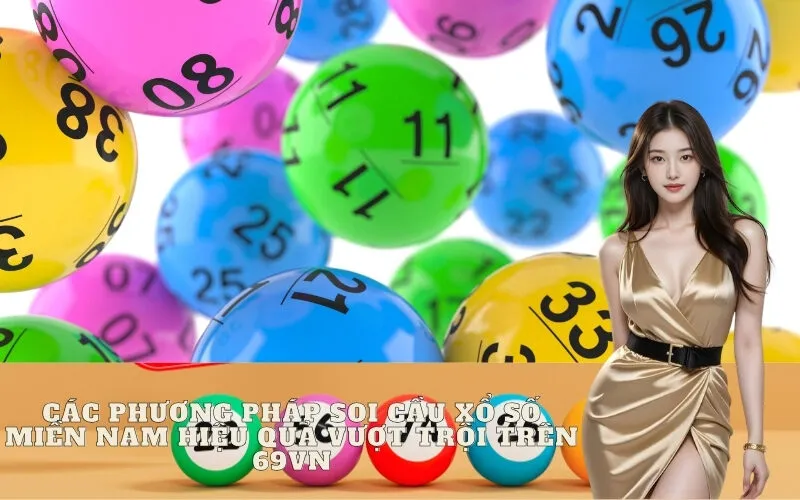 Các phương pháp soi cầu Xổ Số Miền Nam hiệu quả vượt trội trên 69vn